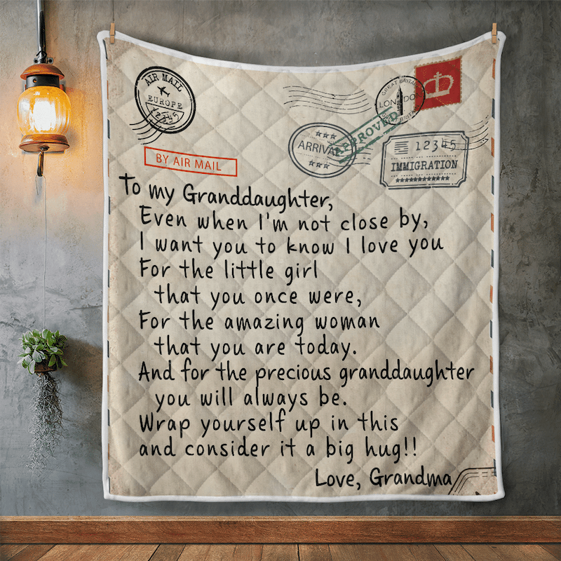 To My Granddaughter - From Grandma - I Want You To Know G016 - Premium Quilt