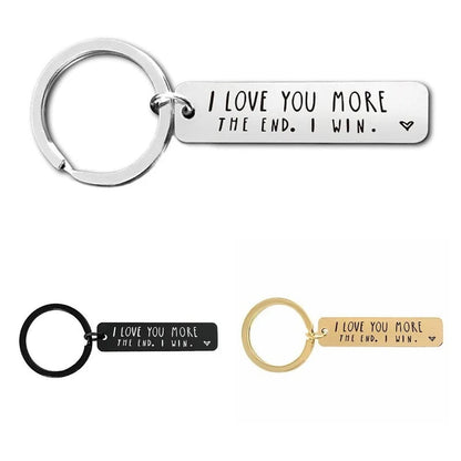 "I Love You More The End I Win" Funny Birthday Keychain