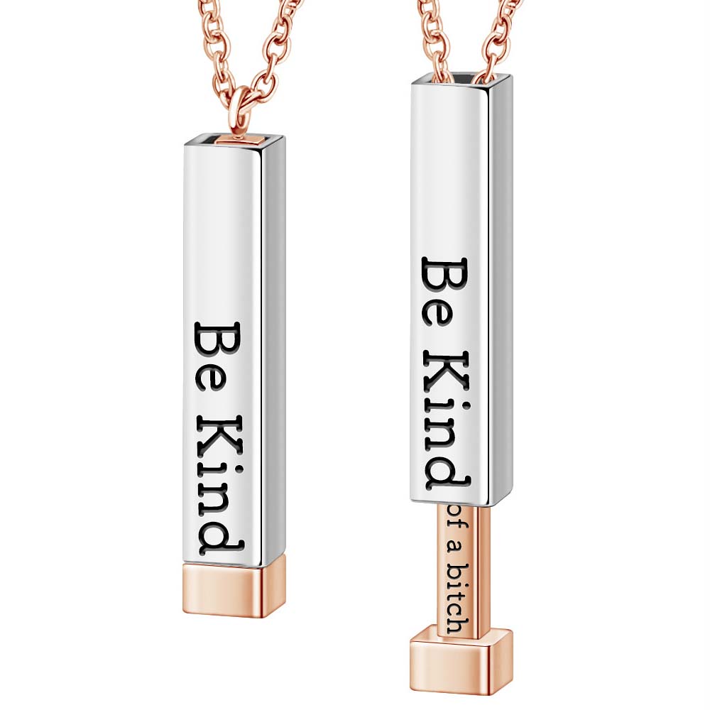 Be Kind...Of A Bi♥ch - Hidden Message Necklace