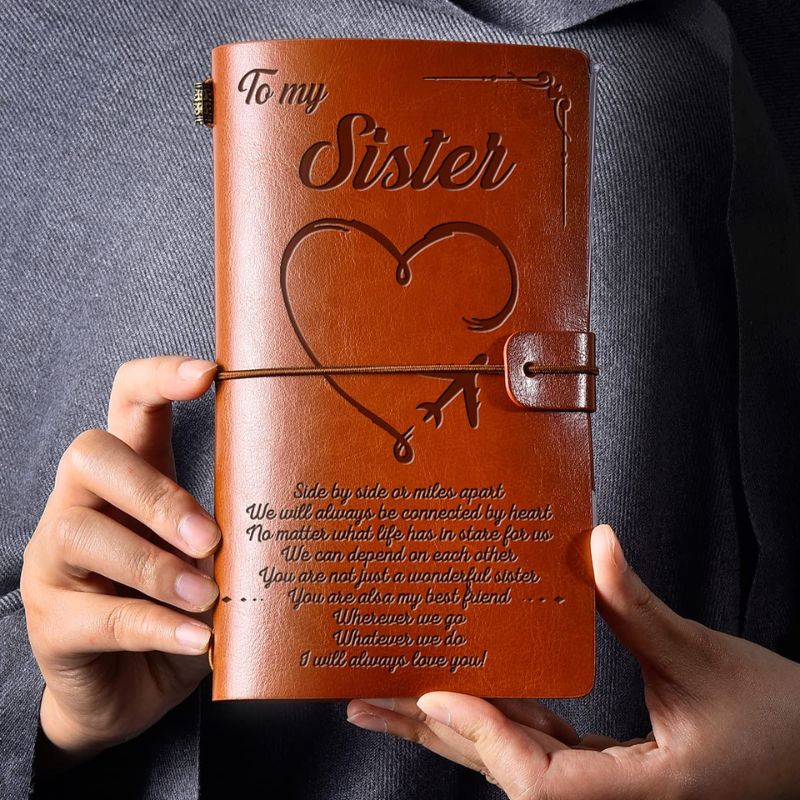 To My Sister - I Will Always Love You - Engraved Leather Journal Notebook